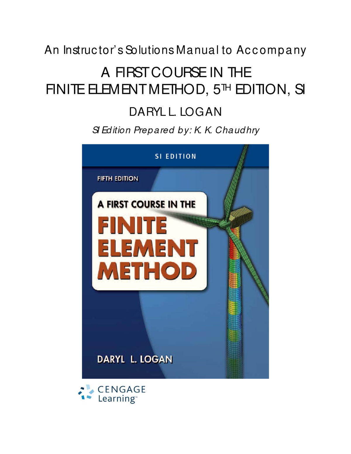 Solutions Manual For A First Course in the Finite Element Method SI Version 5th Edition By Daryl Logan