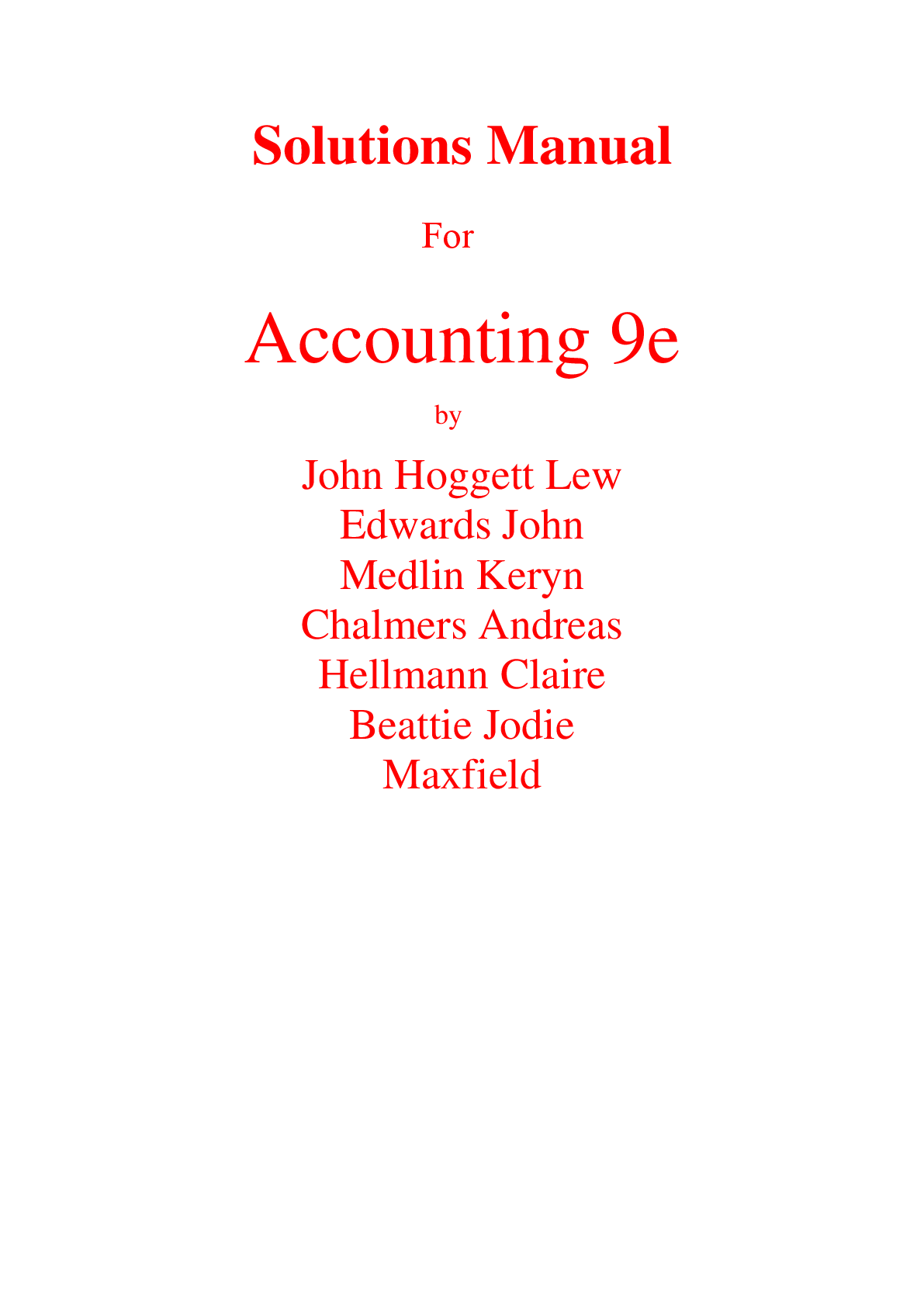 Solutions Manual For Accounting 9e by John Hoggett Lew Edwards John Medlin Keryn Chalmers Andreas Hellmann Claire Beattie Jodie Maxfield