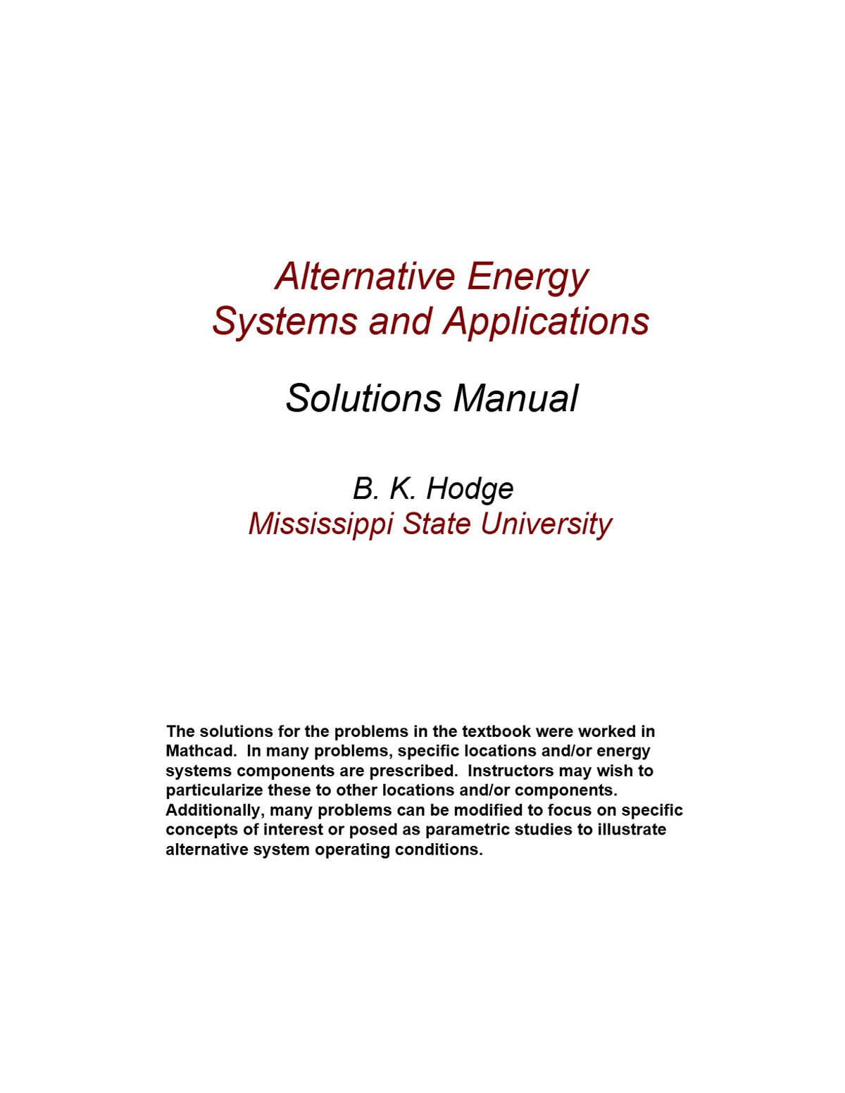 Solutions Manual For Alternative Energy Systems 1st Edition By Hodge