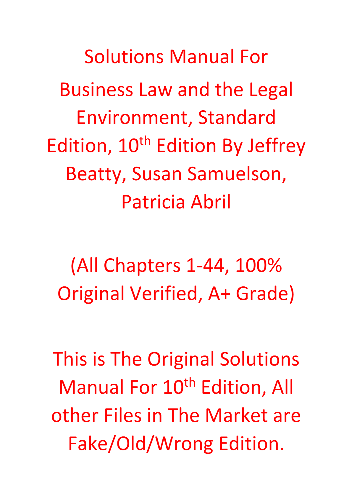 Solutions Manual For Business Law and the Legal Environment Standard Edition 10th Edition By Jeffrey Beatty, Susan Samuelson, Patricia Abril