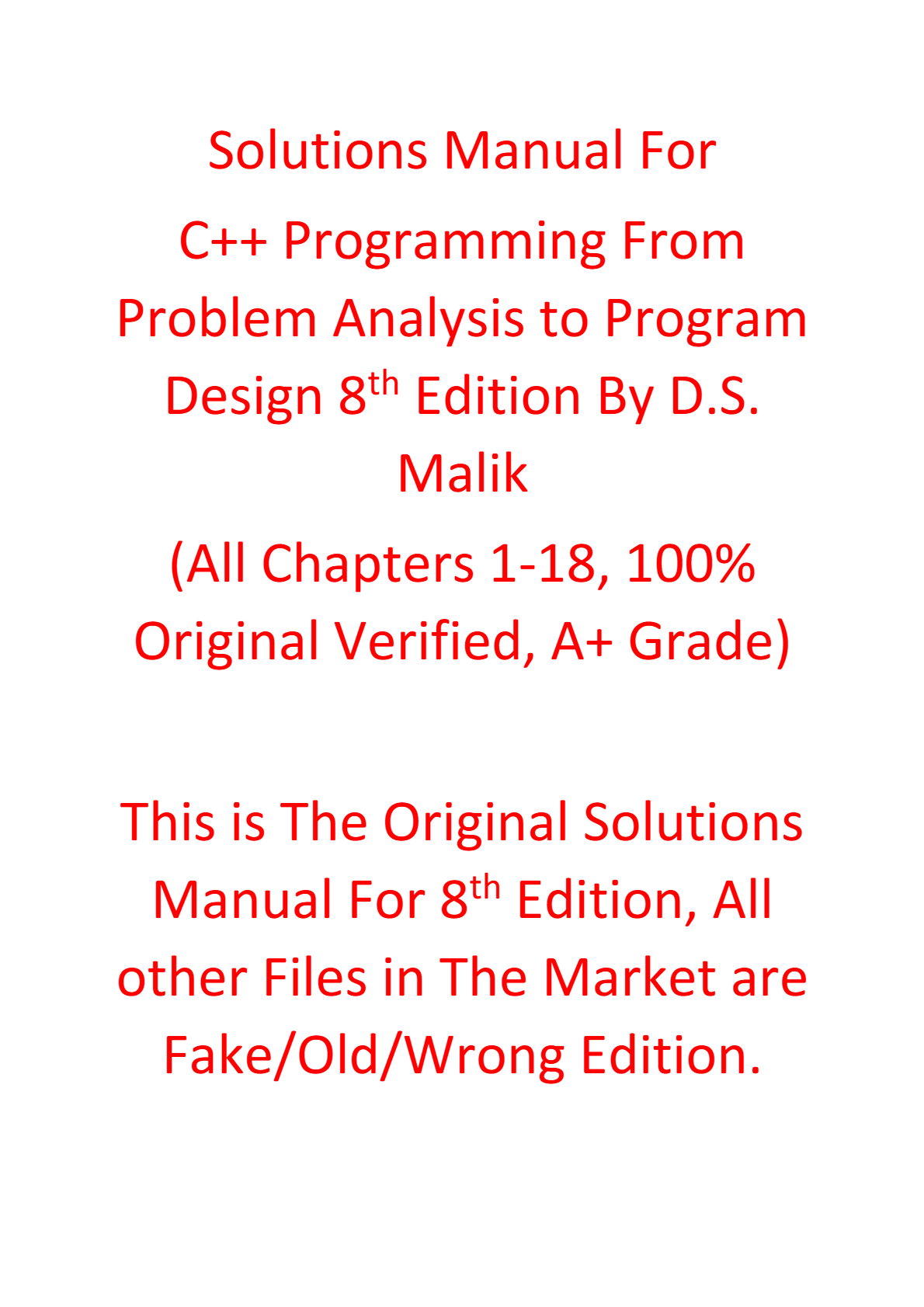 Solutions Manual For C++ Programming From Problem Analysis to Program Design 8th Edition By D.S. Malik