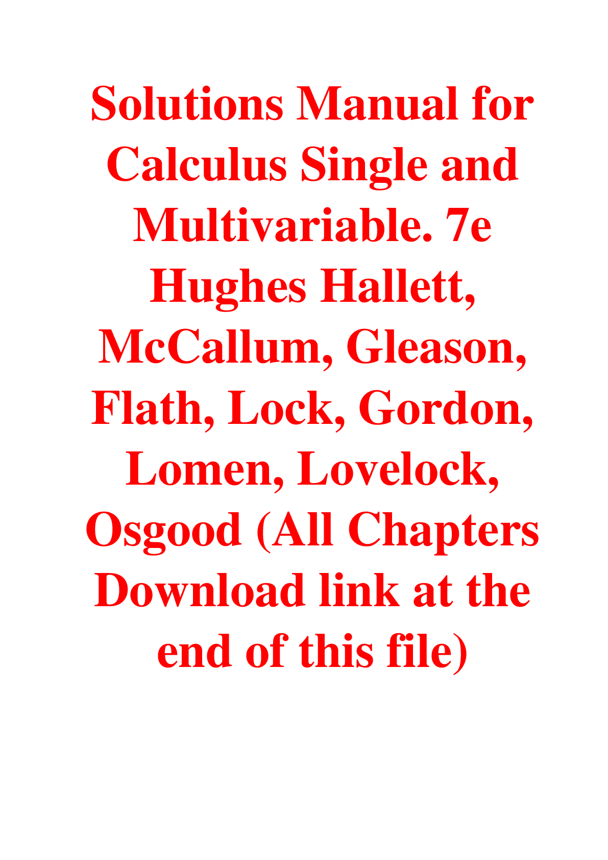 Solutions Manual For Calculus Single and Multivariable. 7th Edition By Hallett, McCallum, Lovelock, Osgood