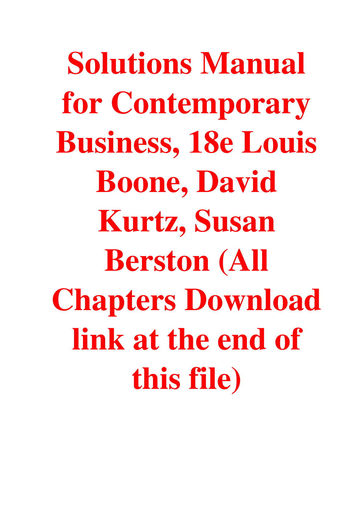 Solutions Manual For Contemporary Business, 18th Edition By Louis Boone, David Kurtz, Susan Berston