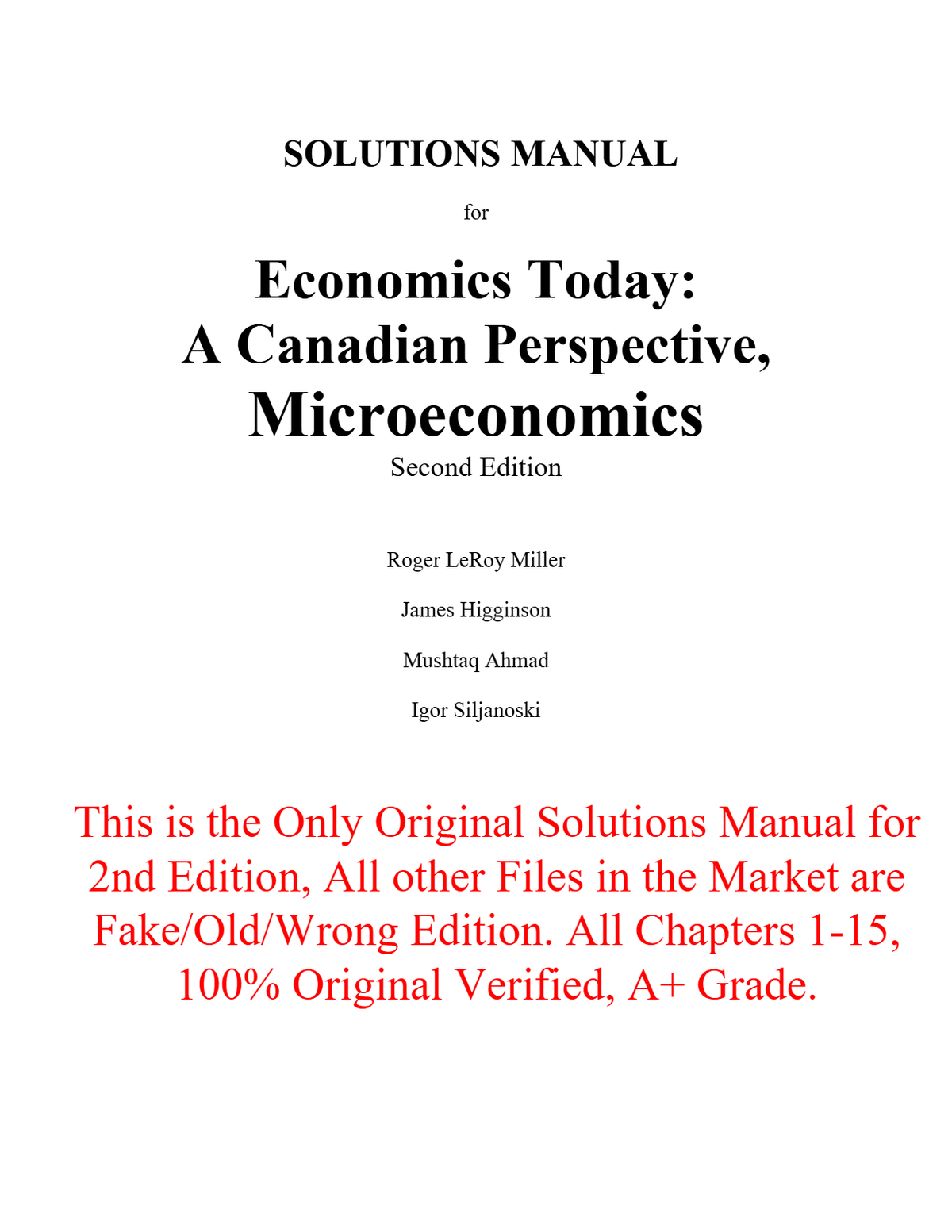 Solutions Manual For Economics Today A Canadian Perspective Microeconomics 2th Edition By Roger Miller, James Higginson, Mustaq Ahmad, Igor Siljanoski