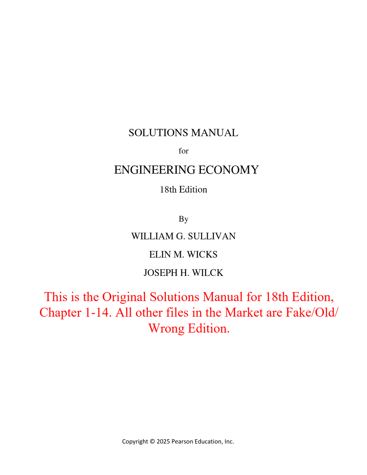 Solutions Manual For Engineering Economy 18e William Sullivan, Elin Wicks Rutgers, Joseph Wilck