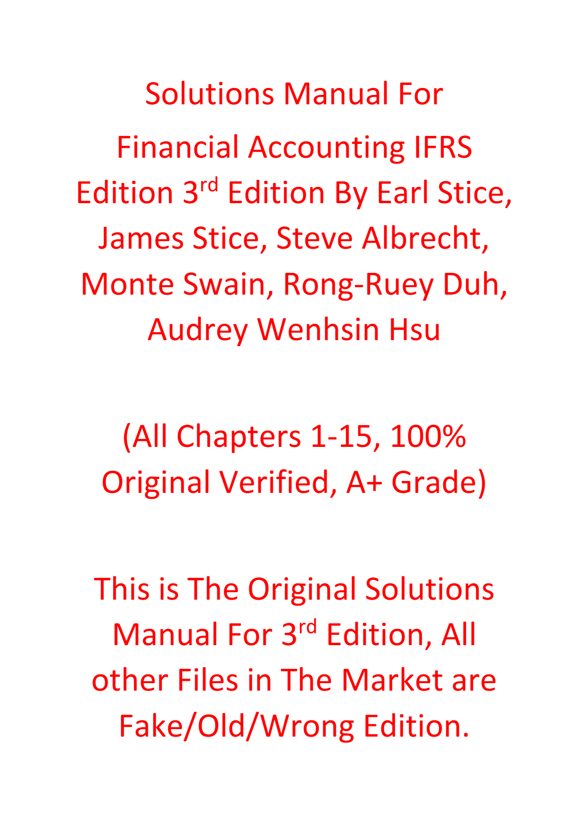 Solutions Manual For Financial Accounting IFRS Edition 3e Earl Stice, James Stice, Steve Albrecht, Monte Swain, Rong-Ruey Duh, Audrey Wenhsin Hsu