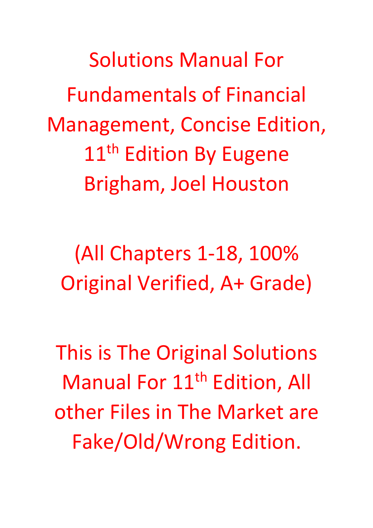 Solutions Manual For Fundamentals of Financial Management, Concise Edition, 11th Edition By Eugene Brigham, Joel Houston