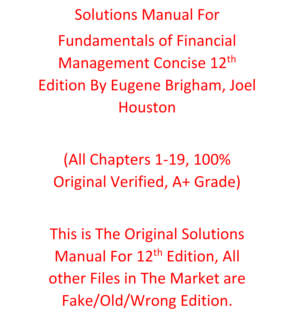Solutions Manual For Fundamentals of Financial Management Concise 12th Edition By Eugene Brigham, Joel Houston