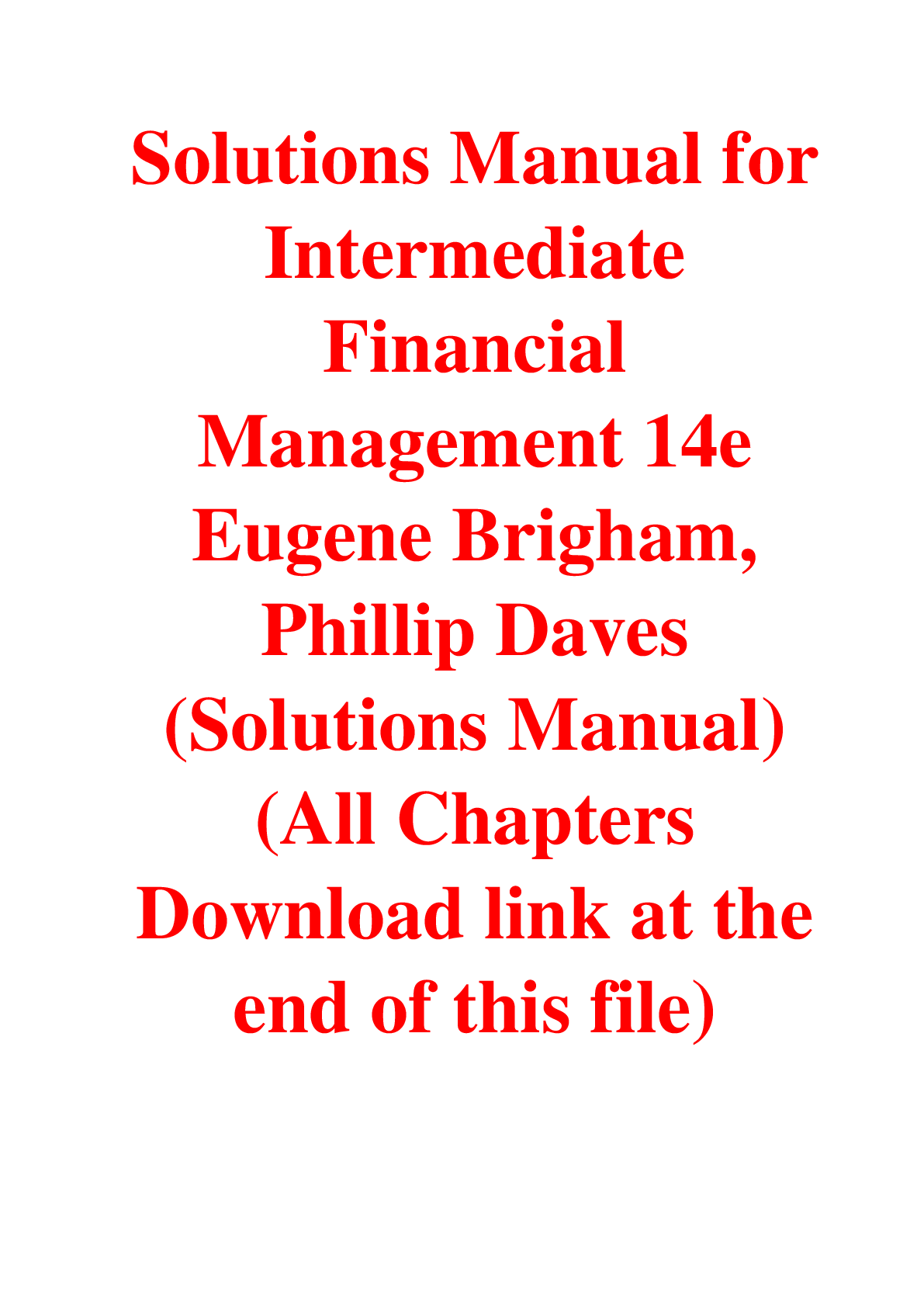 Solutions Manual For Intermediate Financial Management 14th Edition By Eugene Brigham, Phillip Daves