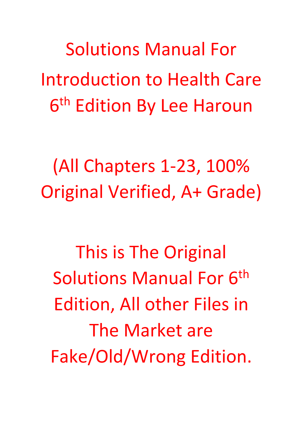 Solutions Manual For Introduction to Health Care 6e Lee Haroun