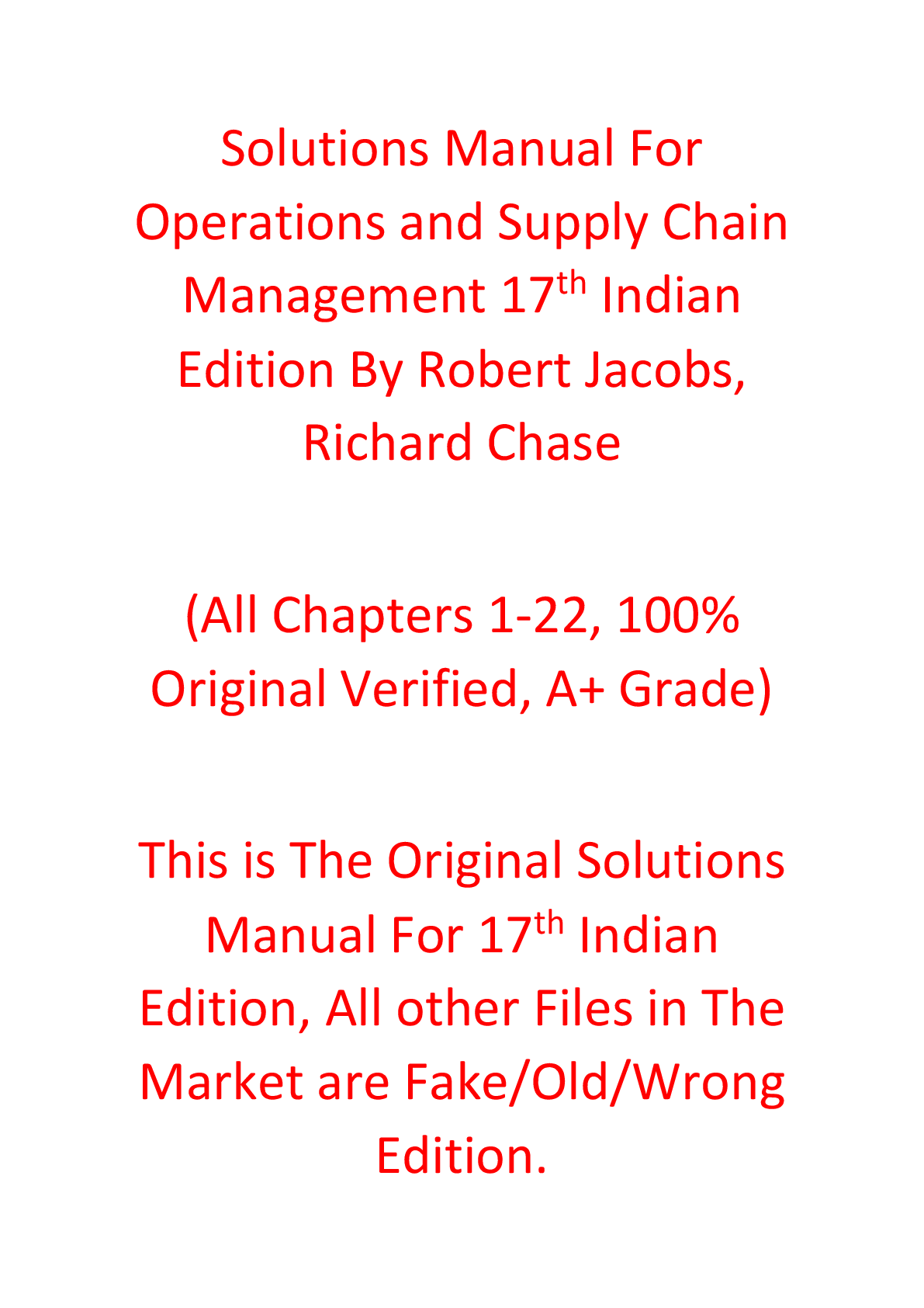 Solutions Manual For Operations and Supply Chain Management 17th Indian Edition By Robert Jacobs, Richard Chase