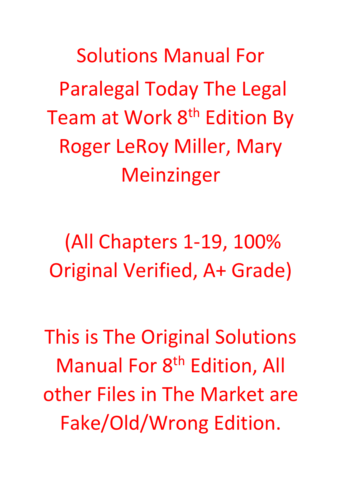Solutions Manual For Paralegal Today The Legal Team at Work 8th Edition By Roger LeRoy Miller, Mary Meinzinger