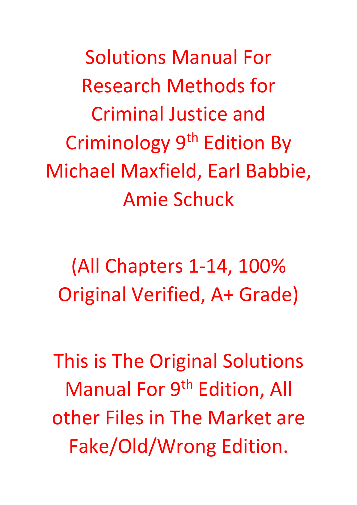 Solutions Manual For Research Methods for Criminal Justice and Criminology 9th Edition By Michael Maxfield, Earl Babbie, Amie Schuck