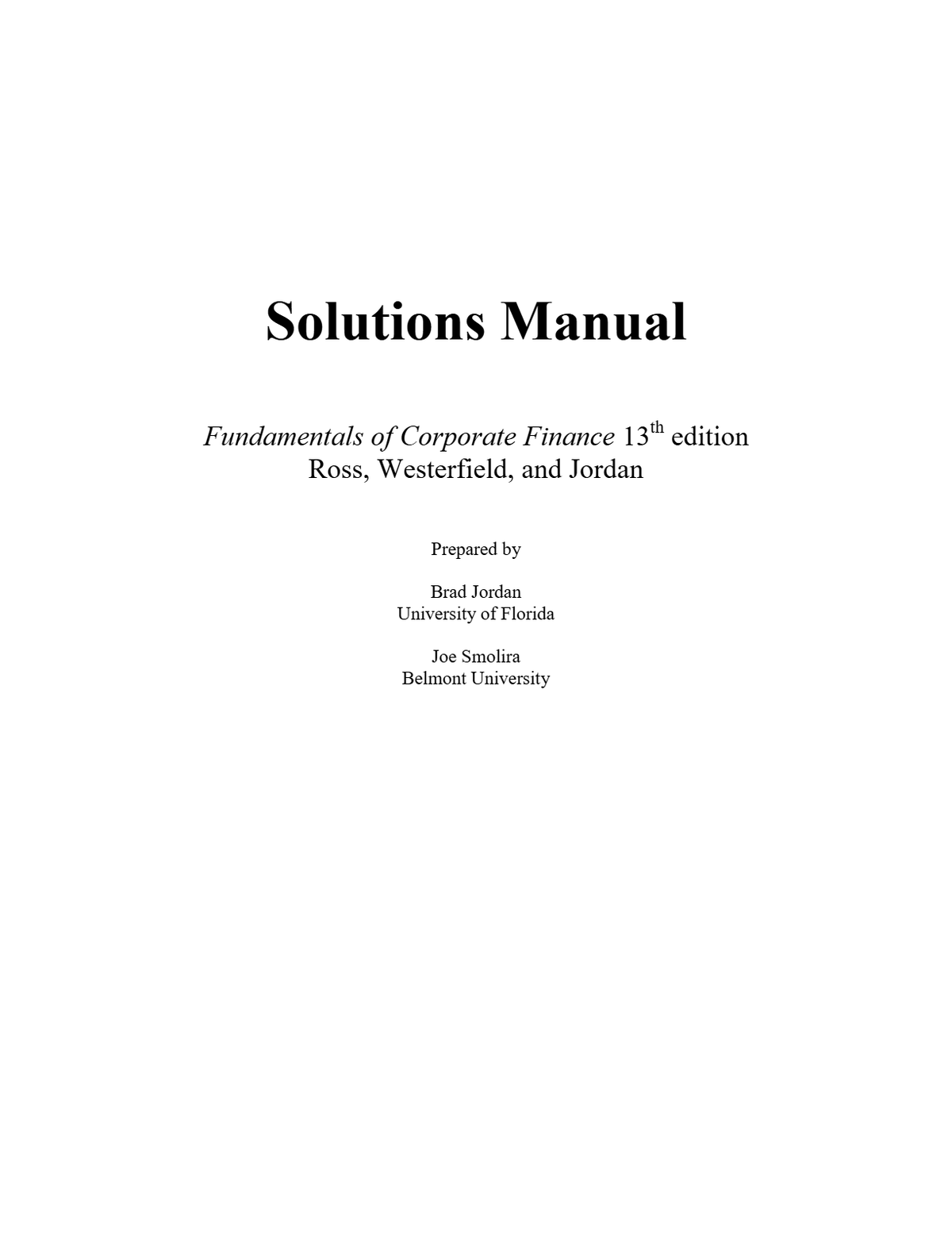 Solutions Manual Fundamentals of Corporate Finance 13th edition Ross, Westerfield, and Jordan