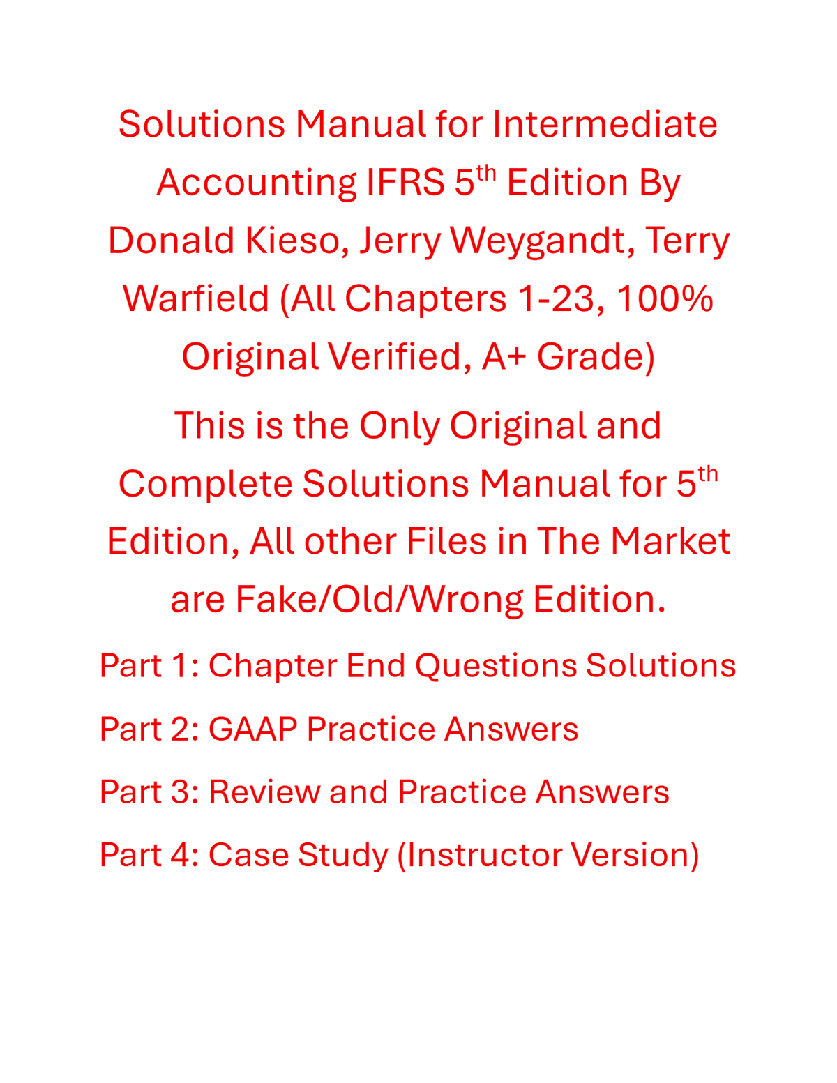 Solutions Manual Intermediate Accounting IFRS 5th Edition By Donald Kieso, Jerry Weygandt, Terry Warfield