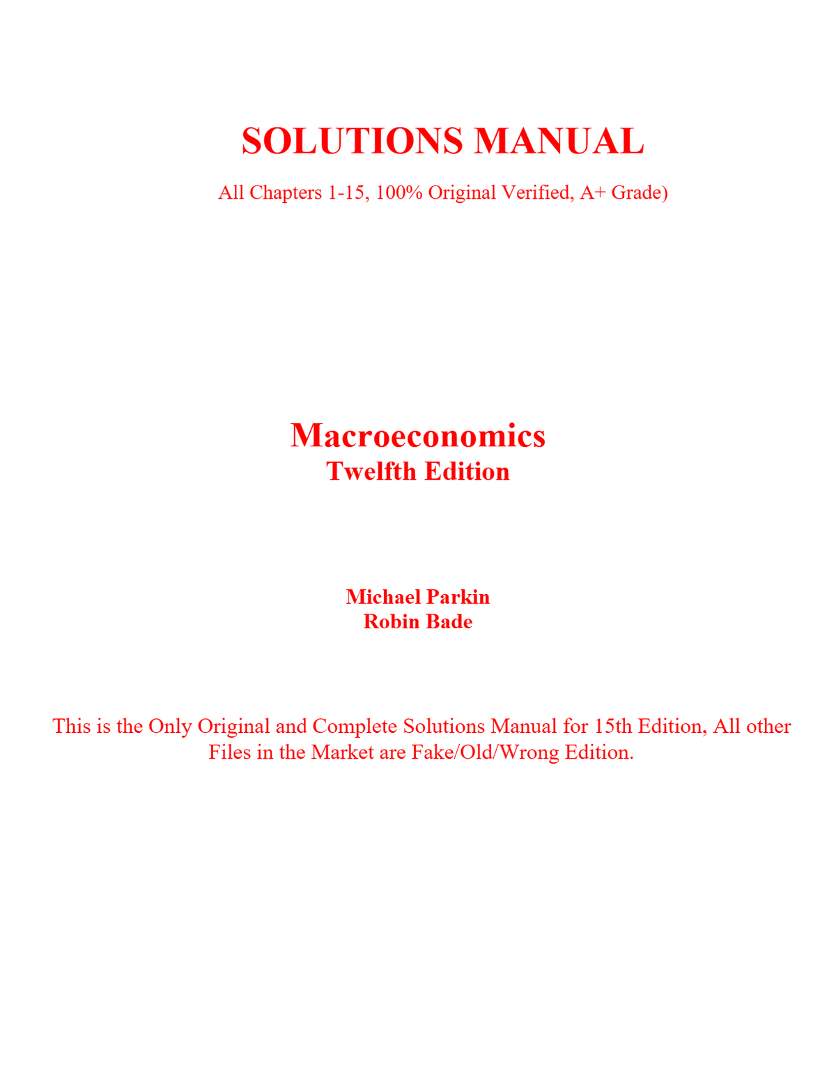 Solutions Manual Macroeconomics Canada in the Global Environment 12th Edition By Michael Parkin, Robin Bade