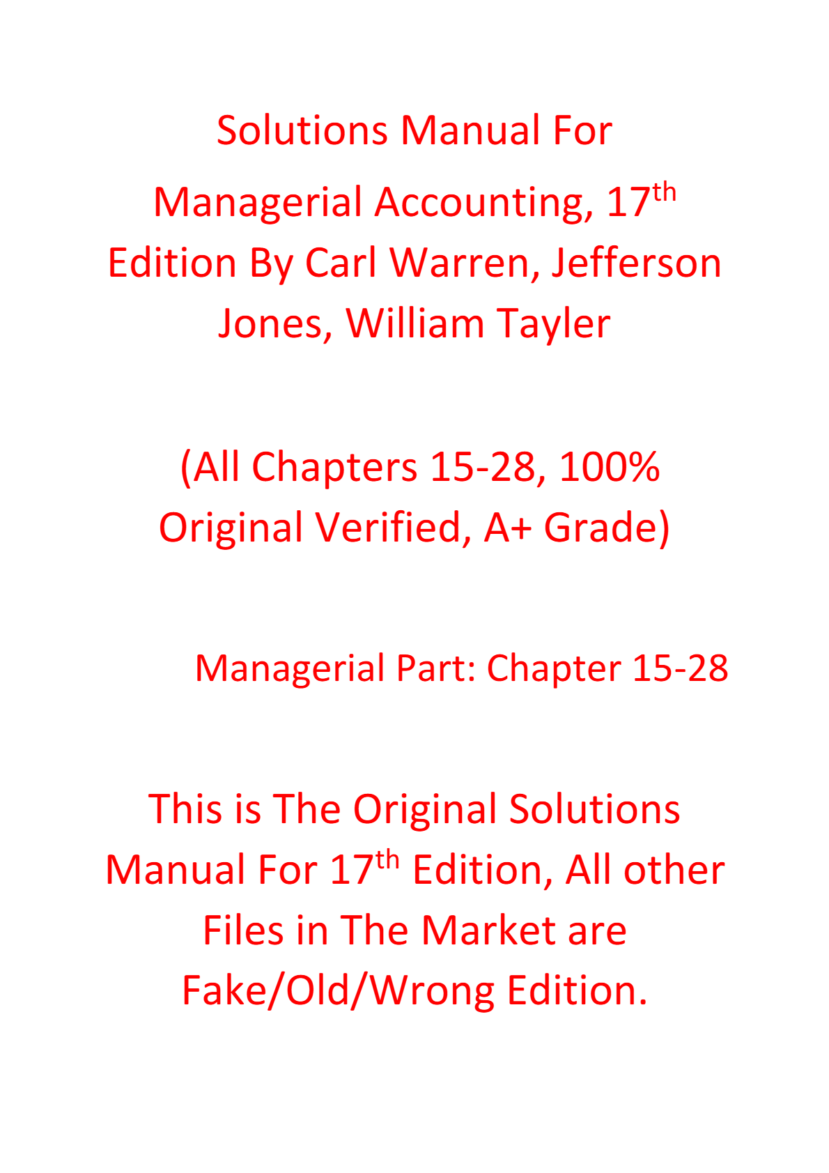 Solutions Manual Managerial Accounting 17th Edition By Carl Warren, Jefferson Jones, William Tayler