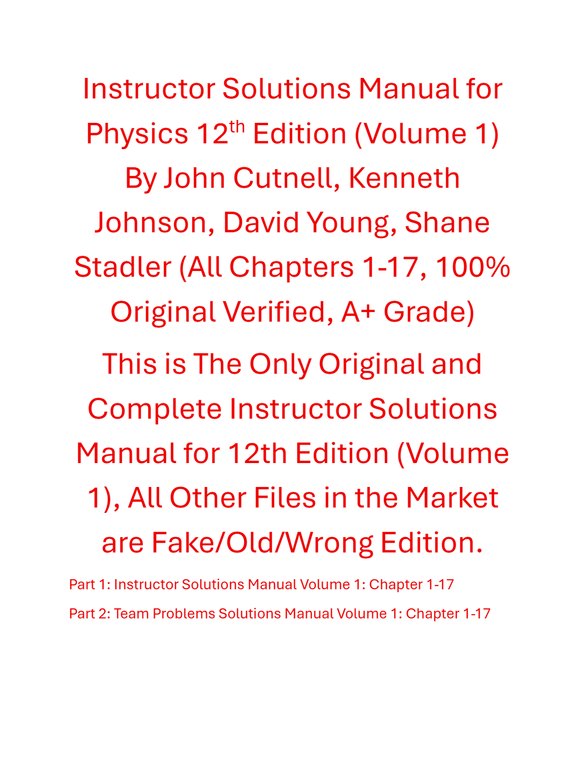 Solutions Manual Physics (Volume 1) 12th Edition By John Cutnell, Kenneth Johnson, David Young, Shane Stadler