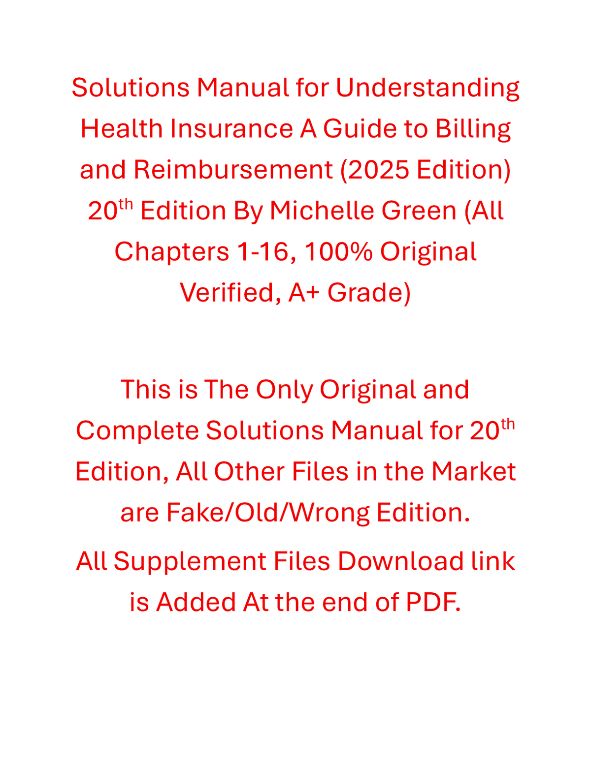 Solutions Manual Understanding Health Insurance A Guide to Billing and Reimbursement (2025 Edition) 20th Edition By Michelle Green