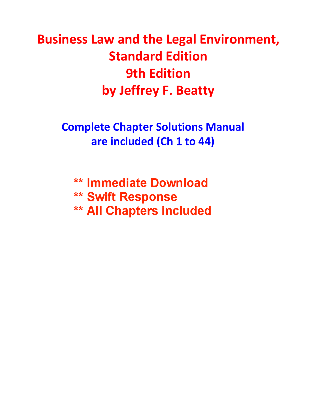 Solutions Manual for Business Law and the Legal Environment, Standard Edition 9th Edition by Jeffrey F. Beatty A+