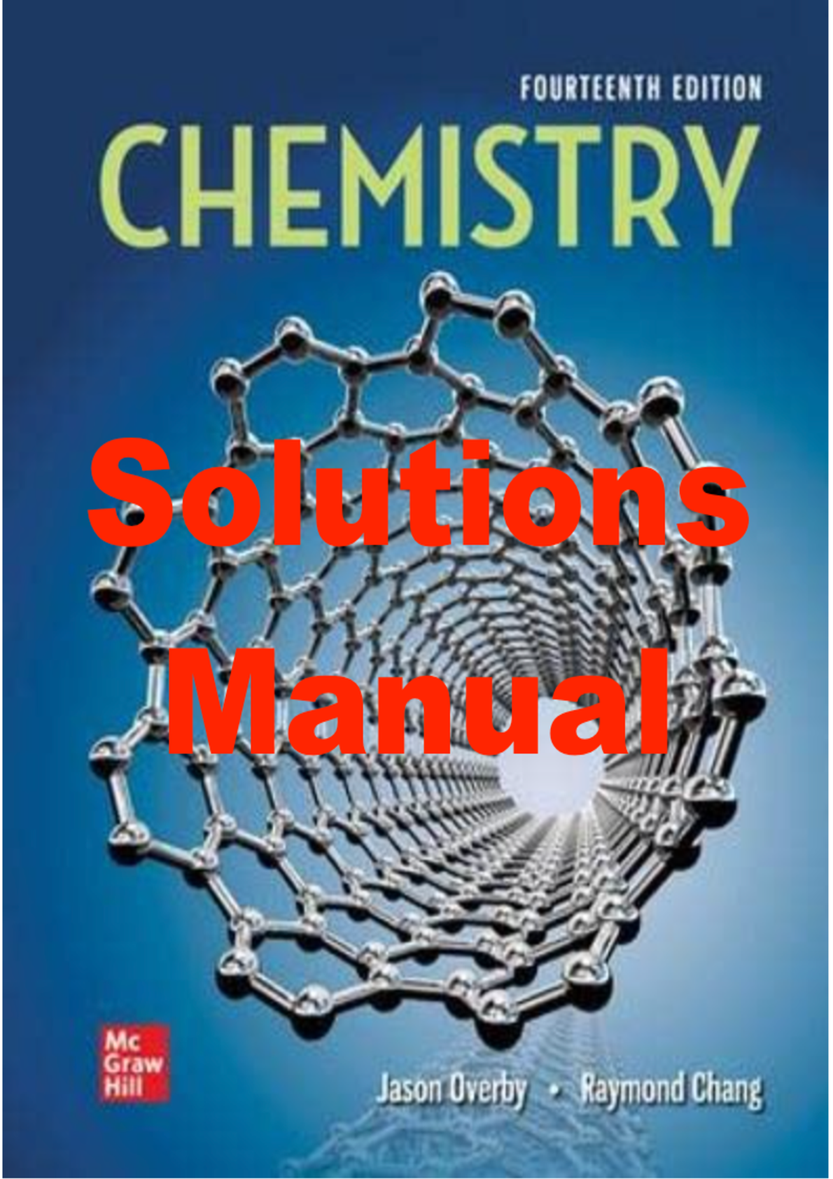 Solutions Manual for Chemistry 14th Edition By Jason Overby, Raymond Chang