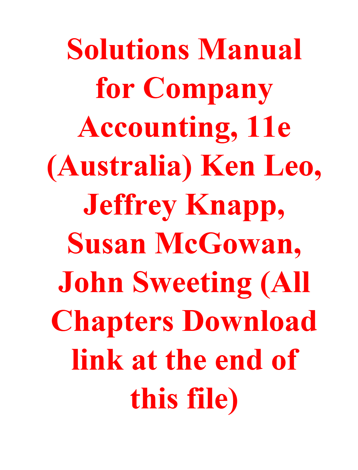 Solutions Manual for Company Accounting, 11e (Australia) Ken Leo, Jeffrey Knapp, Susan McGowan, John Sweeting