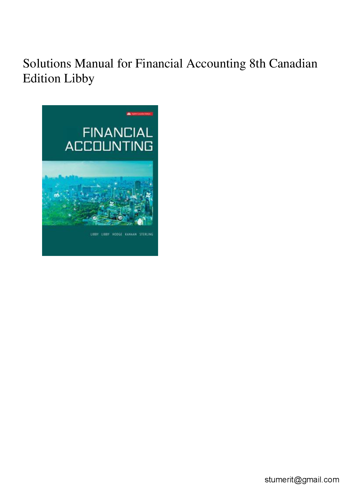 Solutions Manual for Financial Accounting 8th Canadian Edition Libby