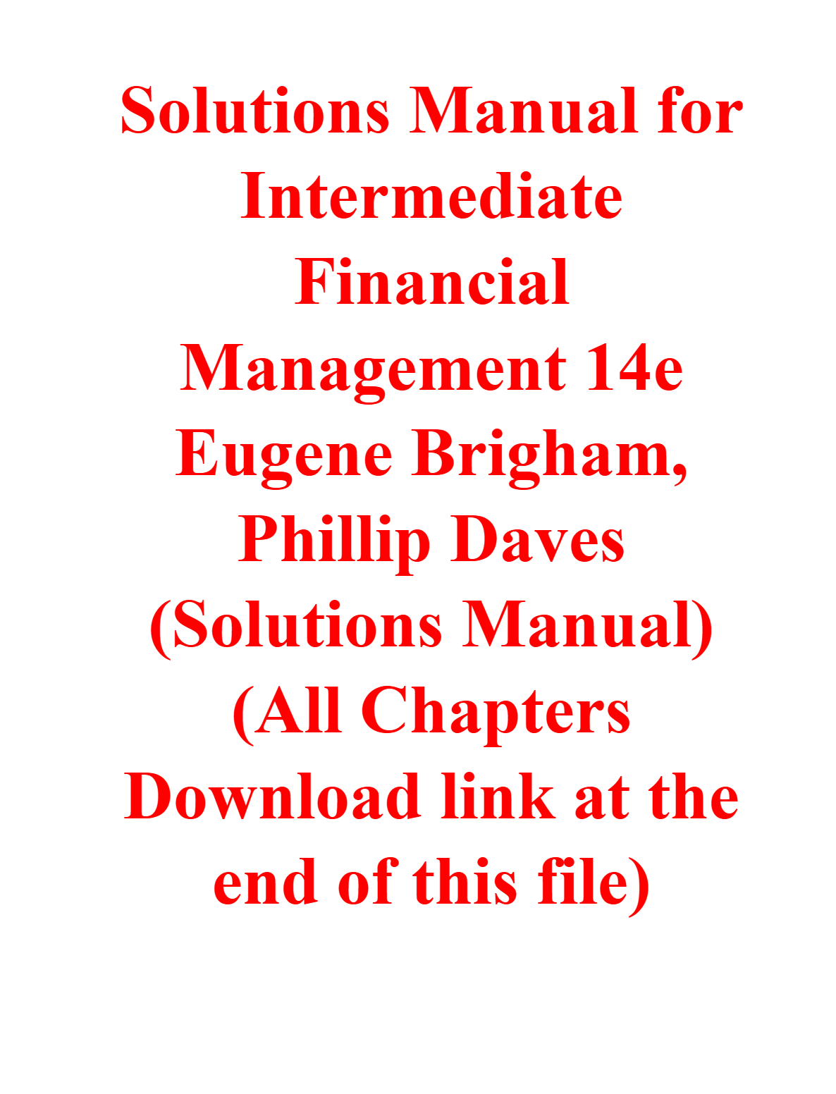 Solutions Manual for Intermediate Financial Management 14th Edition By Eugene Brigham, Phillip Dave