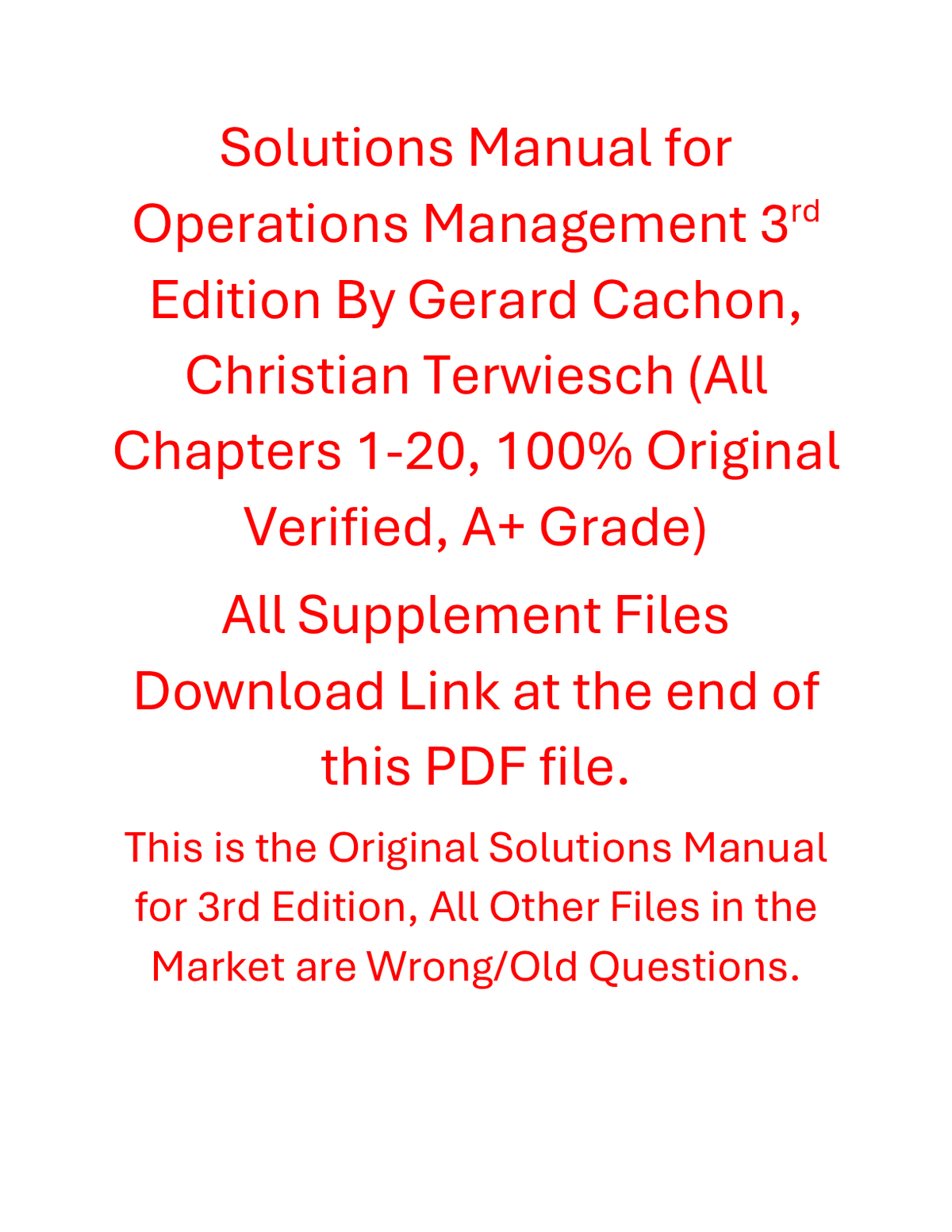 Solutions Manual for Operations Management 3rd Edition By Gerard Cachon, Christian Terwiesch (All Chapters 1-20, 100% Original Verified, A+ Grade)