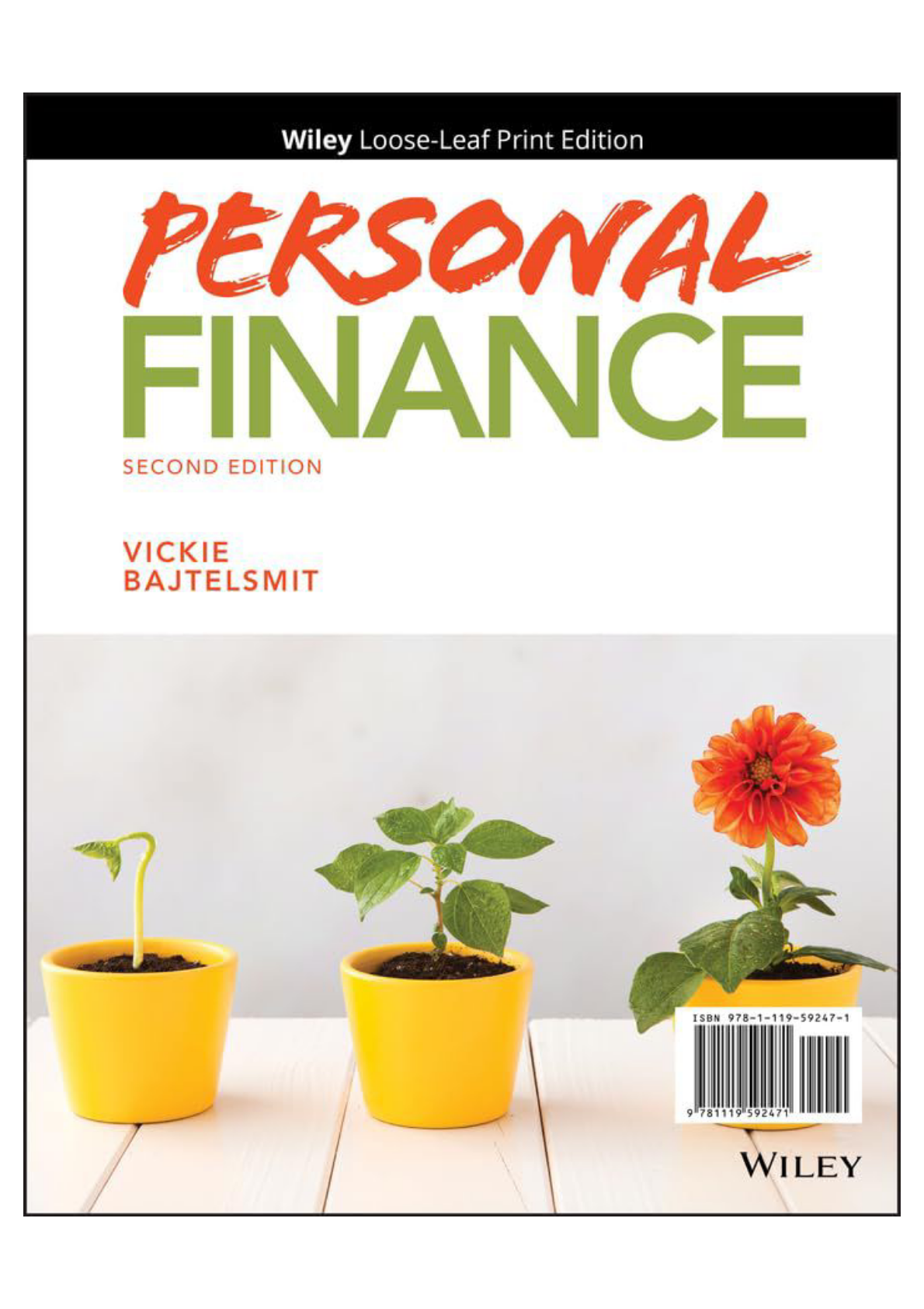 Solutions for each chapter and Solution manual for Personal Finance, 2nd Edition by Vickie L. Bajtelsmit