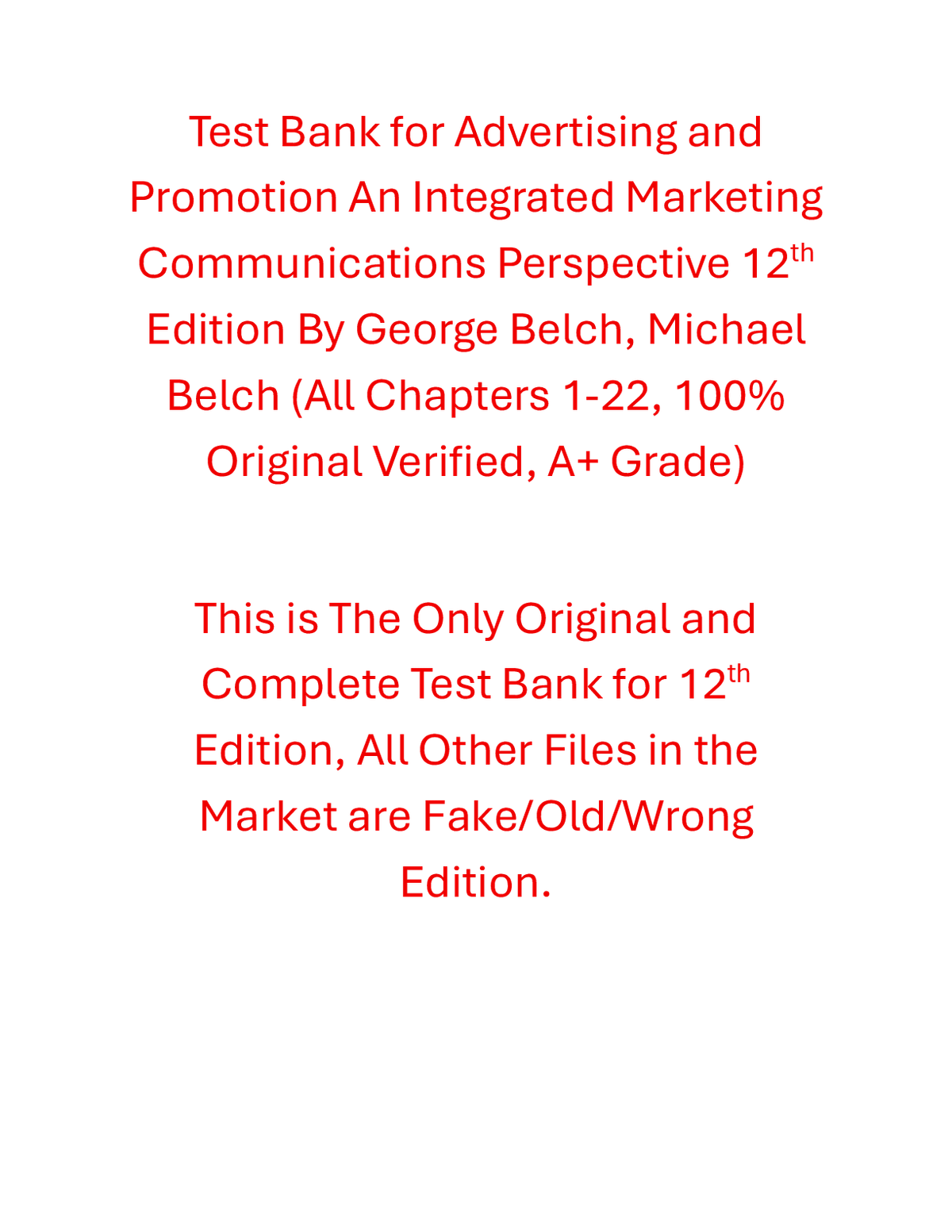 Test Bank Advertising and Promotion An Integrated Marketing Communications Perspective 12th Edition By George Belch, Michael Belch