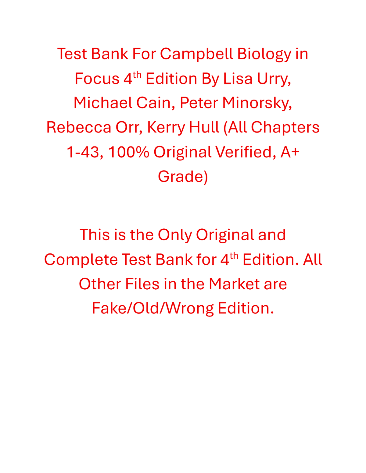 Test Bank Campbell Biology in Focus 4th Edition By Lisa Urry, Michael Cain, Peter Minorsky, Rebecca Orr, Kerry Hull