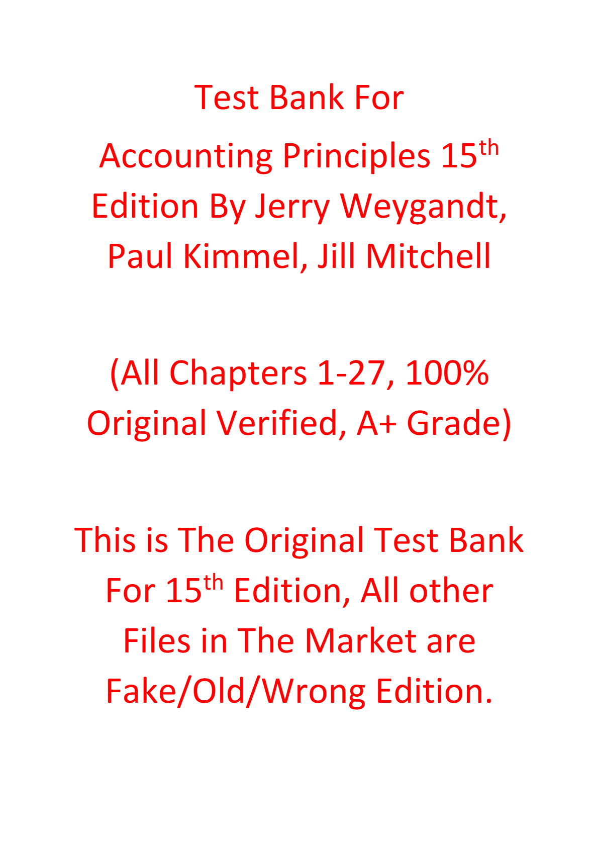 Test Bank For Accounting Principles 15th Edition By Jerry Weygandt, Paul Kimmel, Jill Mitchel