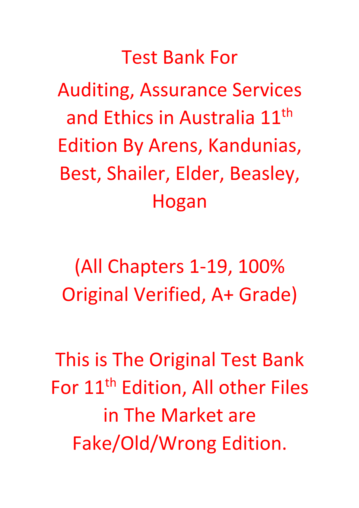 Test Bank For Auditing, Assurance Services and Ethics in Australia 11e Alvin Arens, Chris Kandunias, Peter Best, Greg Shailer, Randal Elder, Mark Beasley, Chris Hogan