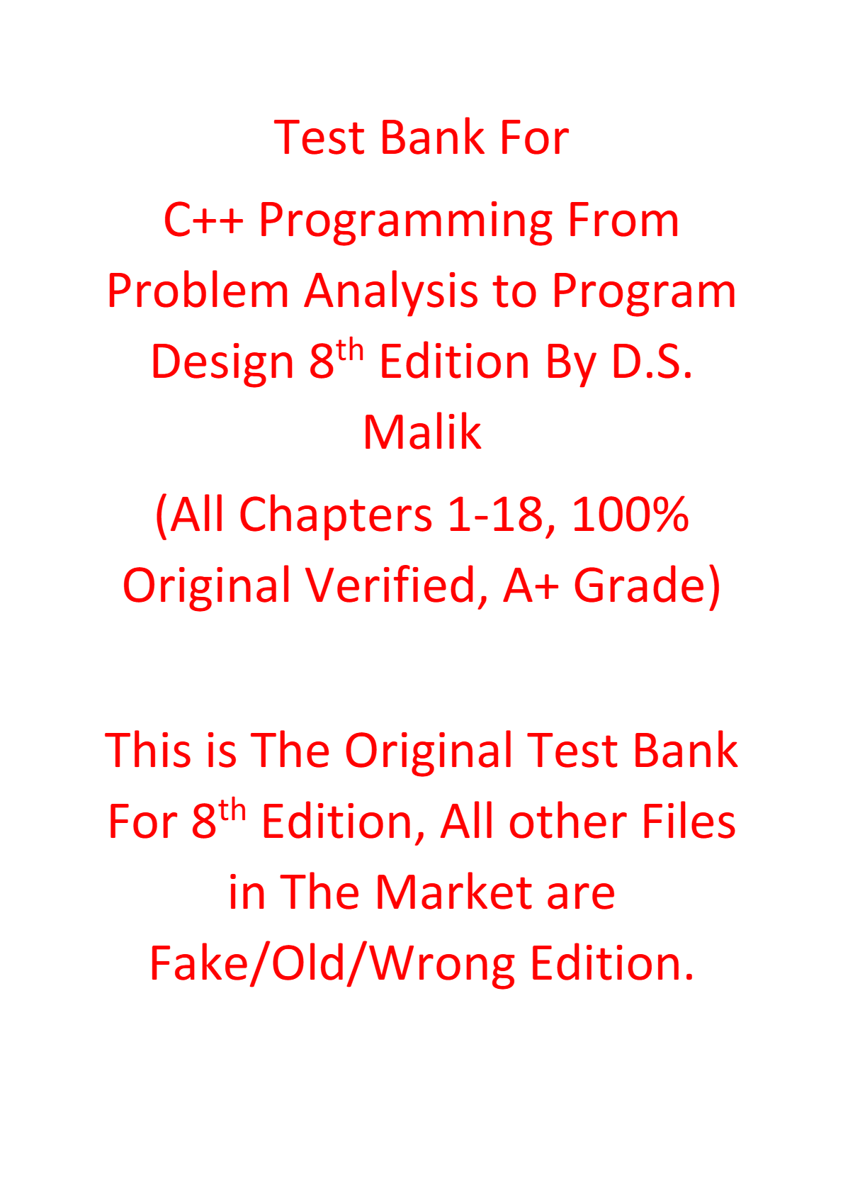 Test Bank For C++ Programming From Problem Analysis to Program Design 8th Edition By D.S. Malik