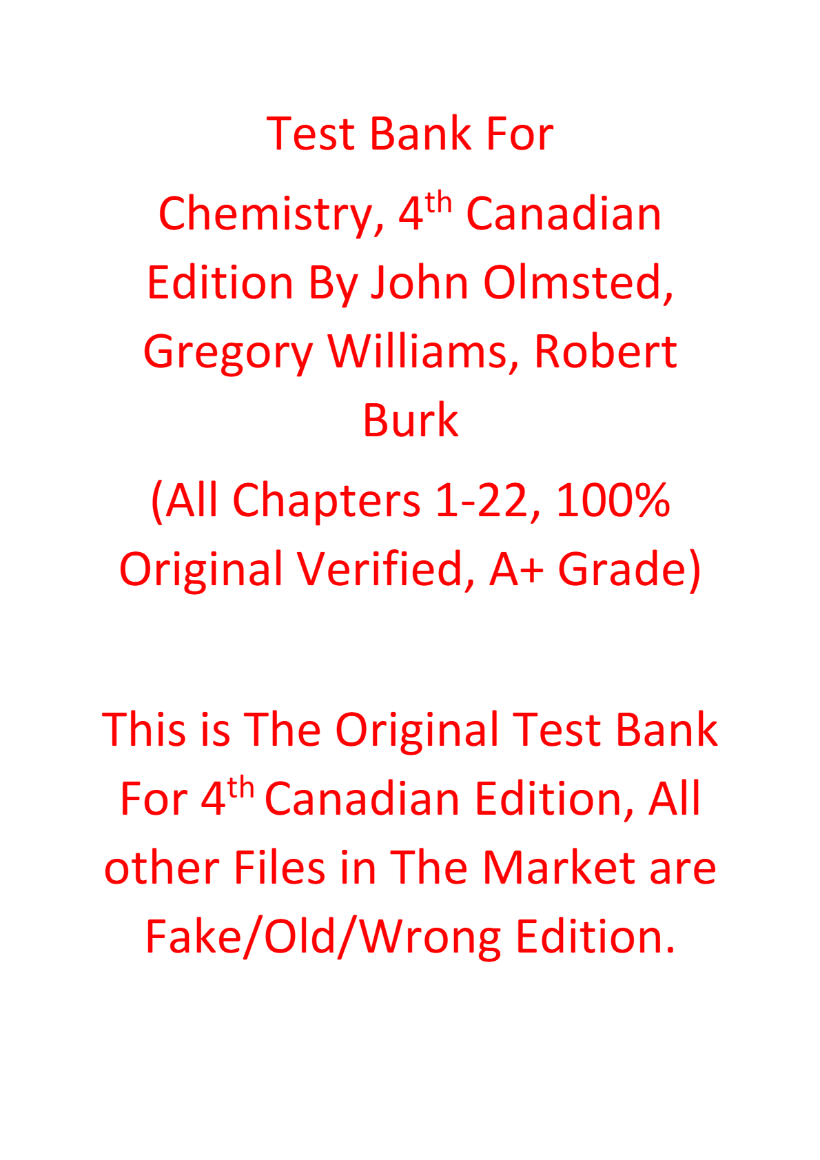 Test Bank For Chemistry, 4th Canadian Edition By John Olmsted, Gregory Williams, Robert Burk (Wiley)