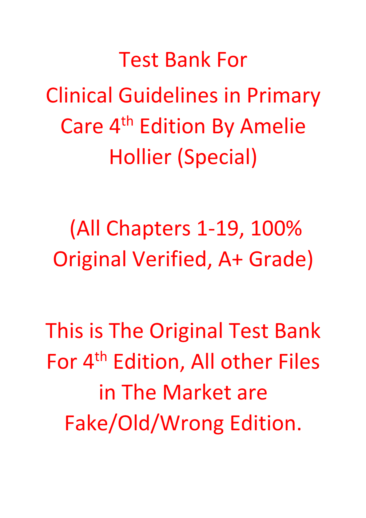 Test Bank For Clinical Guidelines in Primary Care 4e Amelie Hollier (Special)