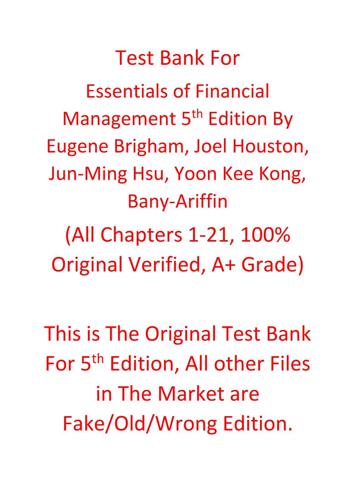 Test Bank For Essentials of Financial Management 5e Eugene Brigham, Joel Houston, Jun-Ming Hsu, Yoon Kee Kong, Bany-Ariffin