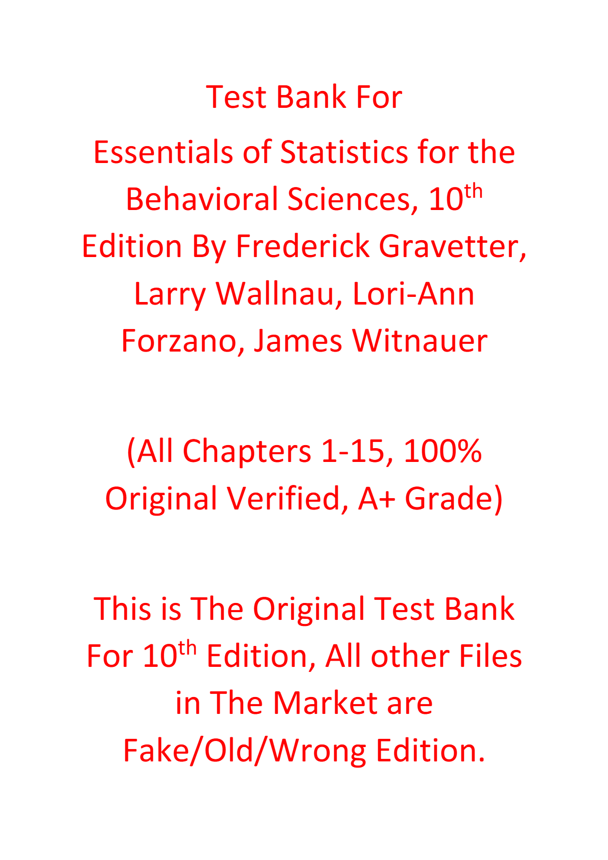 Test Bank For Essentials of Statistics for the Behavioral Sciences, 10e Frederick Gravetter, Larry Wallnau, Lori-Ann Forzano, James Witnauer