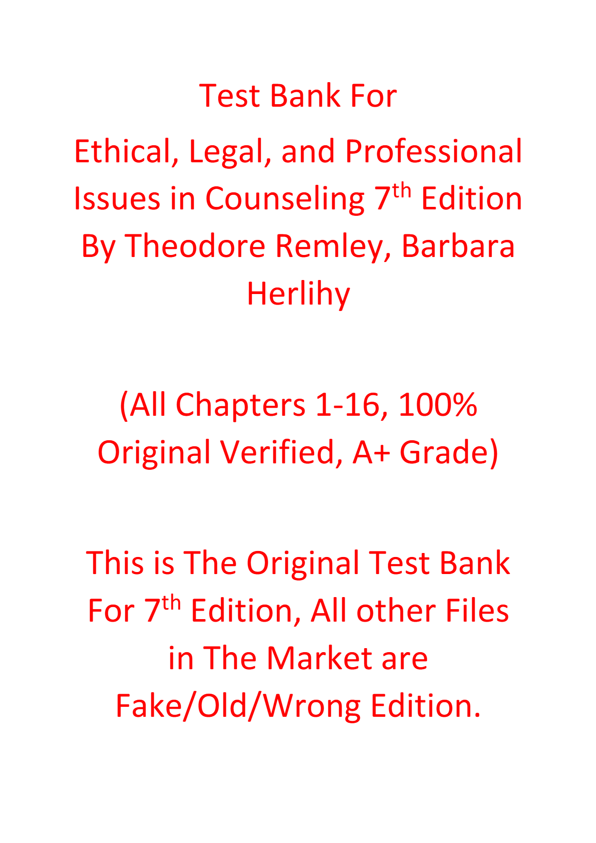 Test Bank For Ethical, Legal, and Professional Issues in Counseling 7e Theodore Remley, Barbara Herlihy
