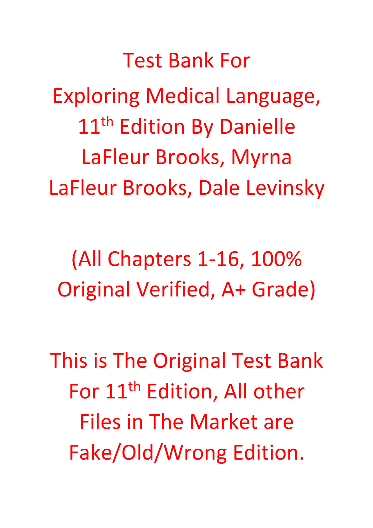 Test Bank For Exploring Medical Language, 11e Danielle LaFleur Brooks, Myrna LaFleur Brooks, Dale Levinsky