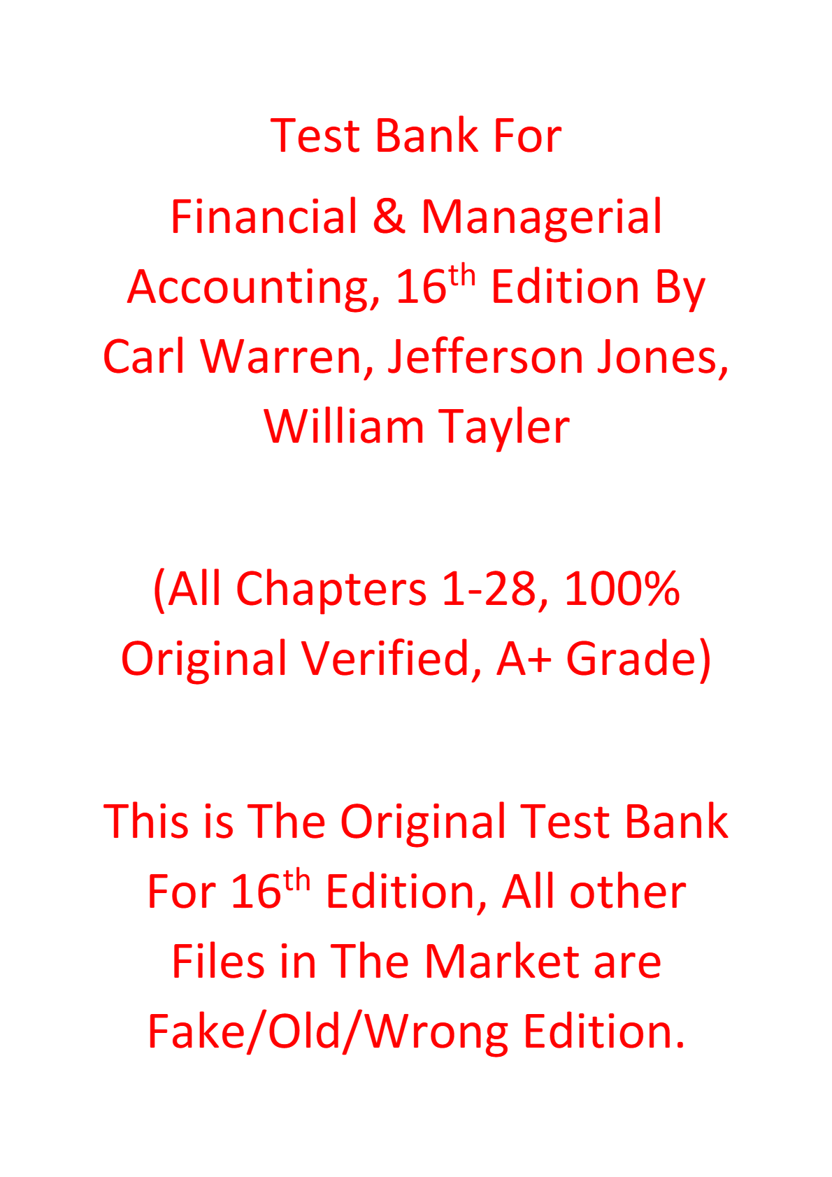 Test Bank For Financial & Managerial Accounting 16th Edition By Carl Warren, Jefferson Jones, William Tayler