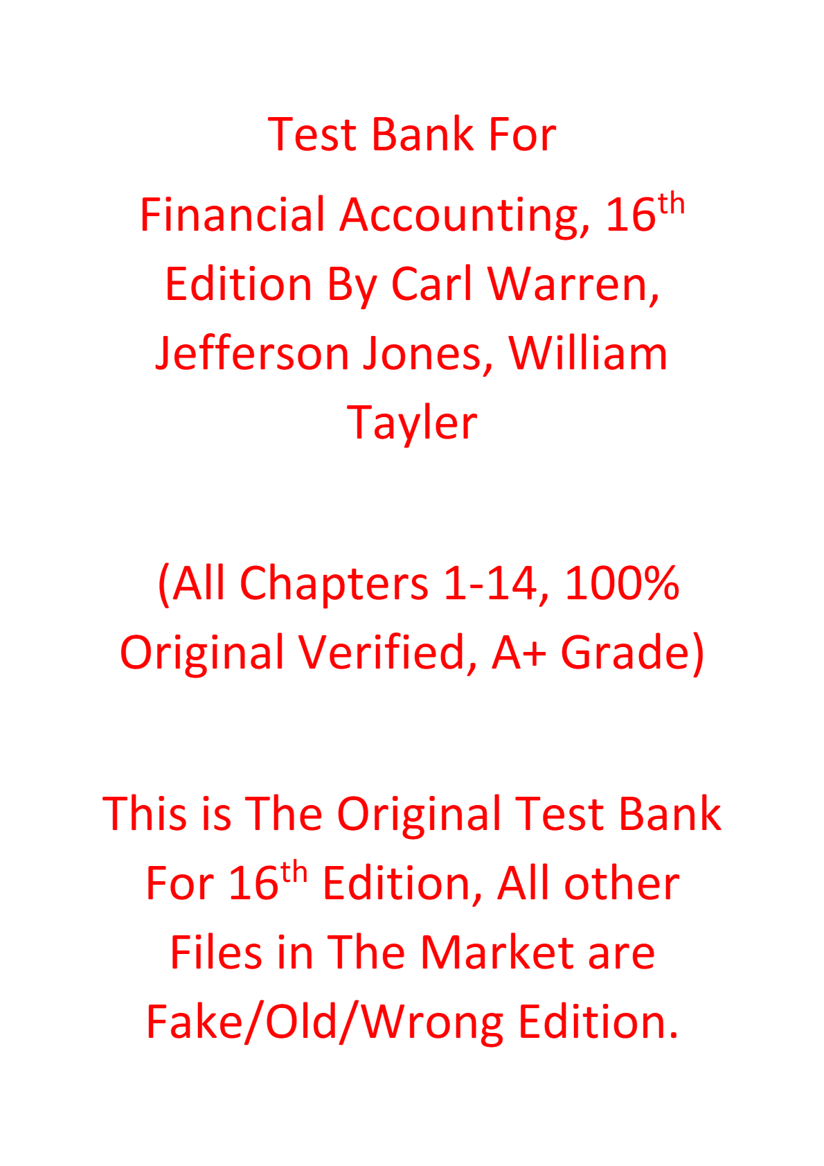 Test Bank For Financial Accounting 16th Edition By Carl Warren, Jefferson Jones, William Tayler