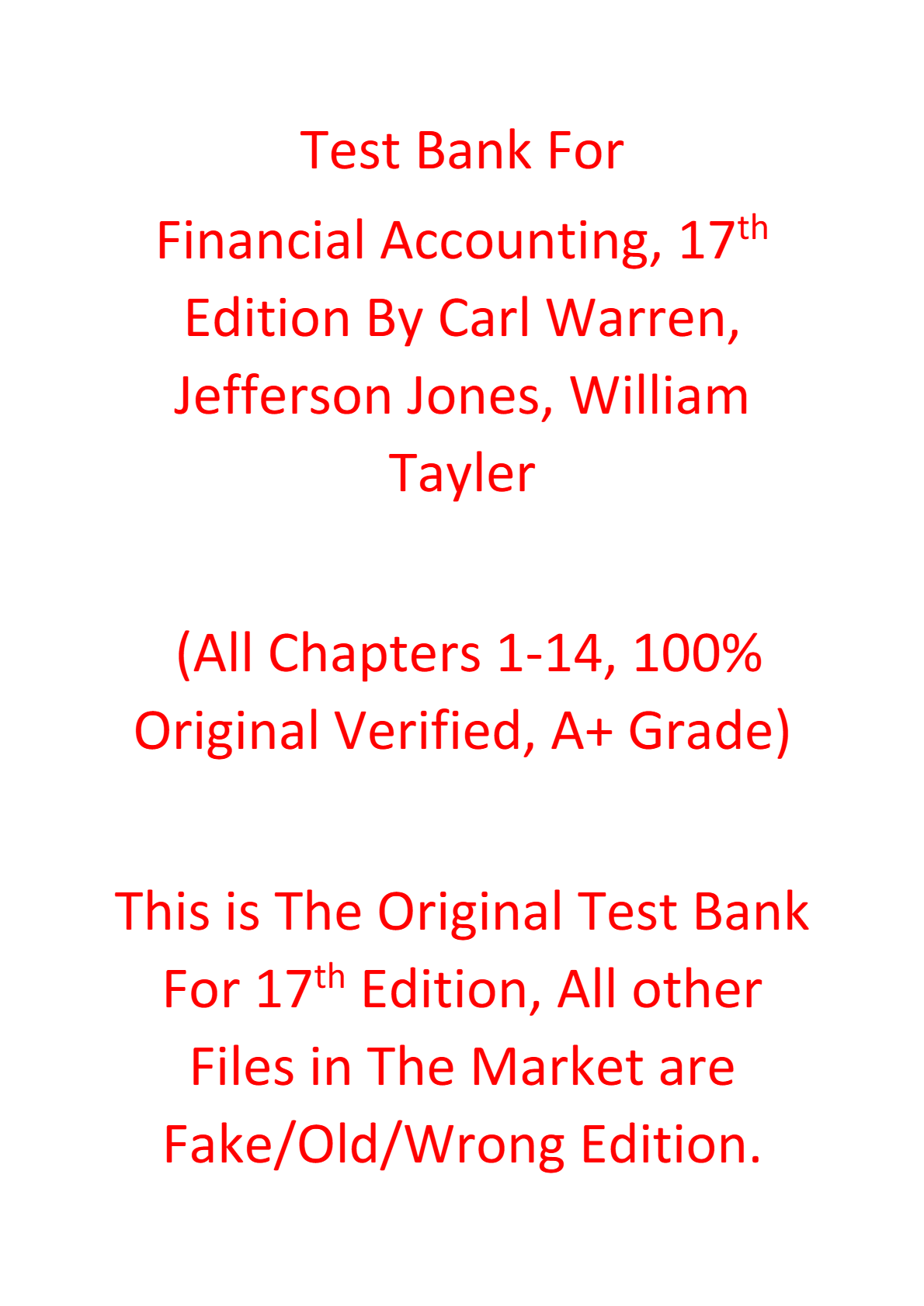 Test Bank For Financial Accounting 17th Edition By Carl Warren, Jefferson Jones, William Tayler
