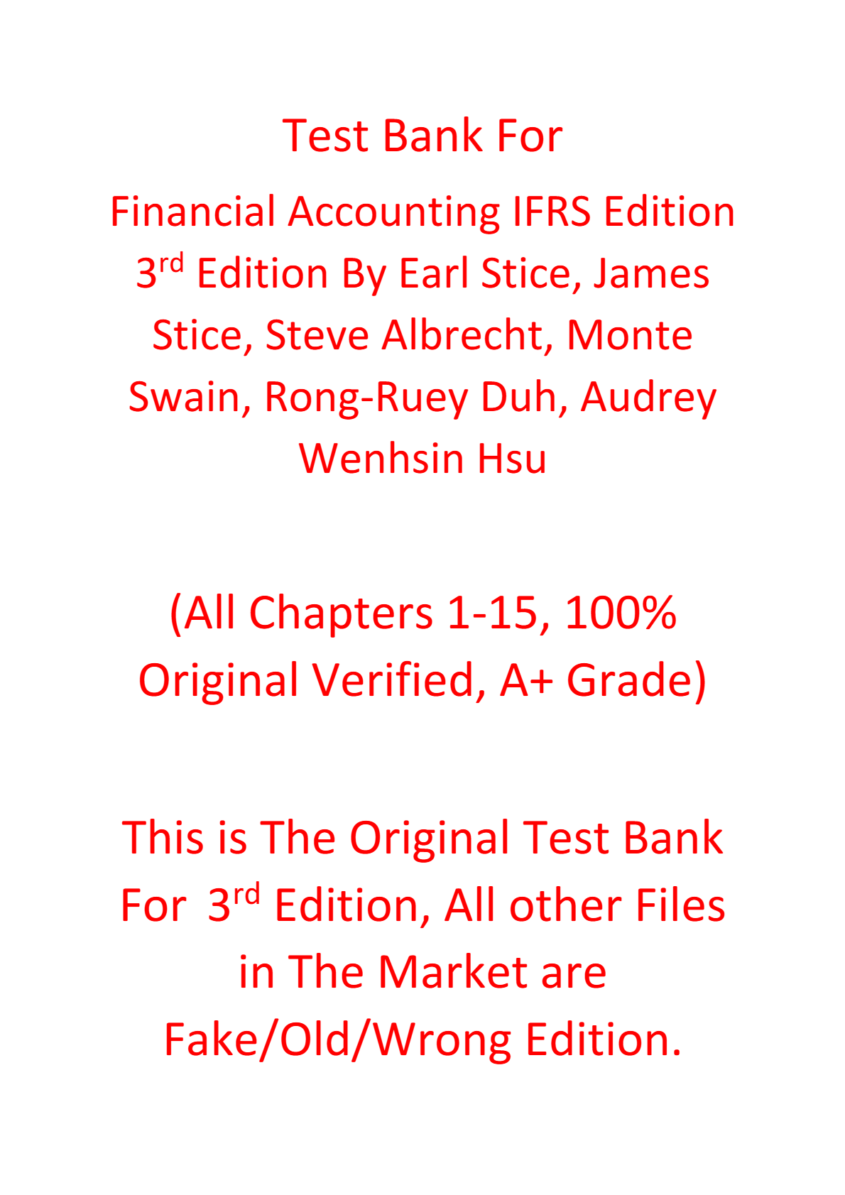Test Bank For Financial Accounting IFRS Edition 3e Earl Stice, James Stice, Steve Albrecht, Monte Swain, Rong-Ruey Duh, Audrey Wenhsin Hsu