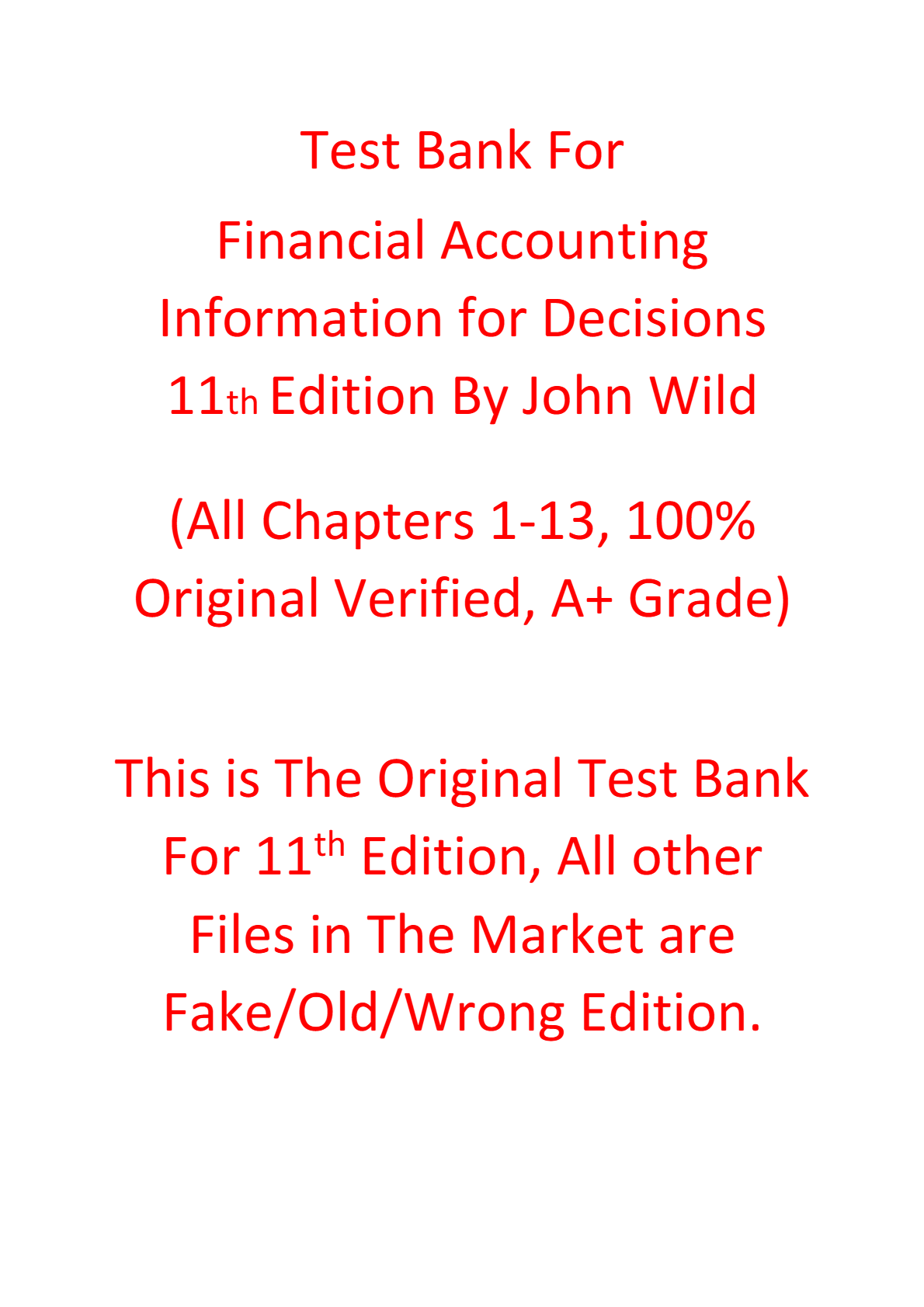 Test Bank For Financial Accounting Information for Decisions 11e John Wild