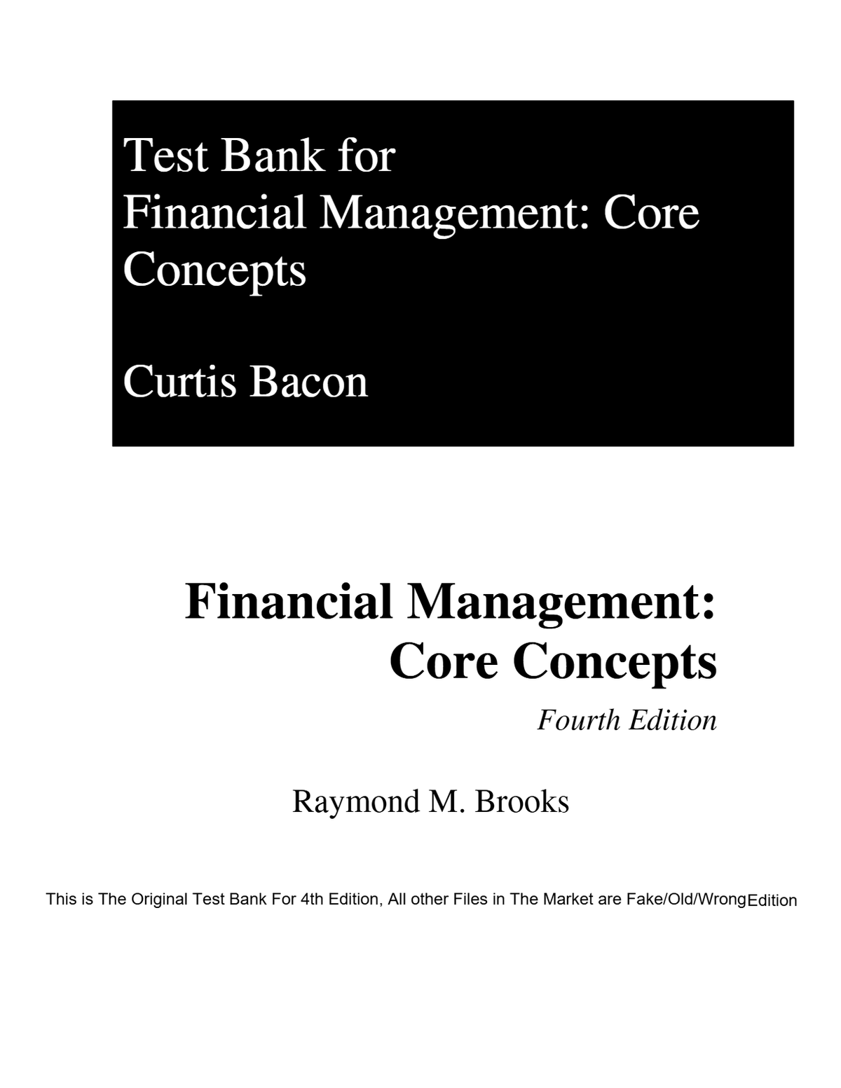 Test Bank For Financial Management Core Concepts 4e Raymond Brooks