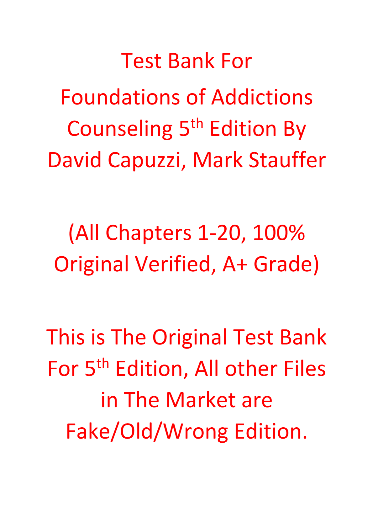 Test Bank For Foundations of Addictions Counseling 5e David Capuzzi, Mark Stauffer