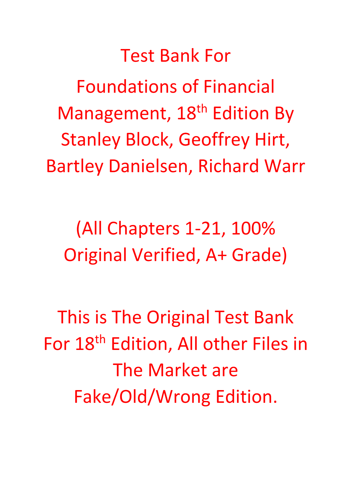 Test Bank For Foundations of Financial Management, 18th Edition By Stanley Block, Geoffrey Hirt, Bartley Danielsen, Richard Warr