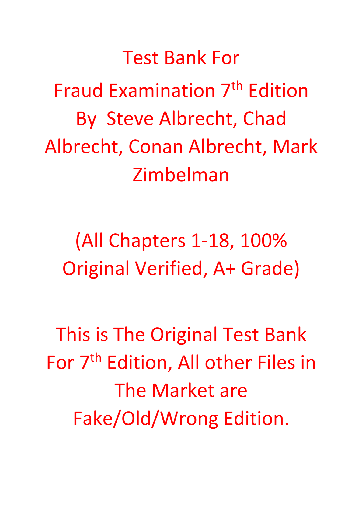 Test Bank For Fraud Examination 7th Edition By Steve Albrecht, Chad Albrecht, Conan Albrecht, Mark Zimbelman
